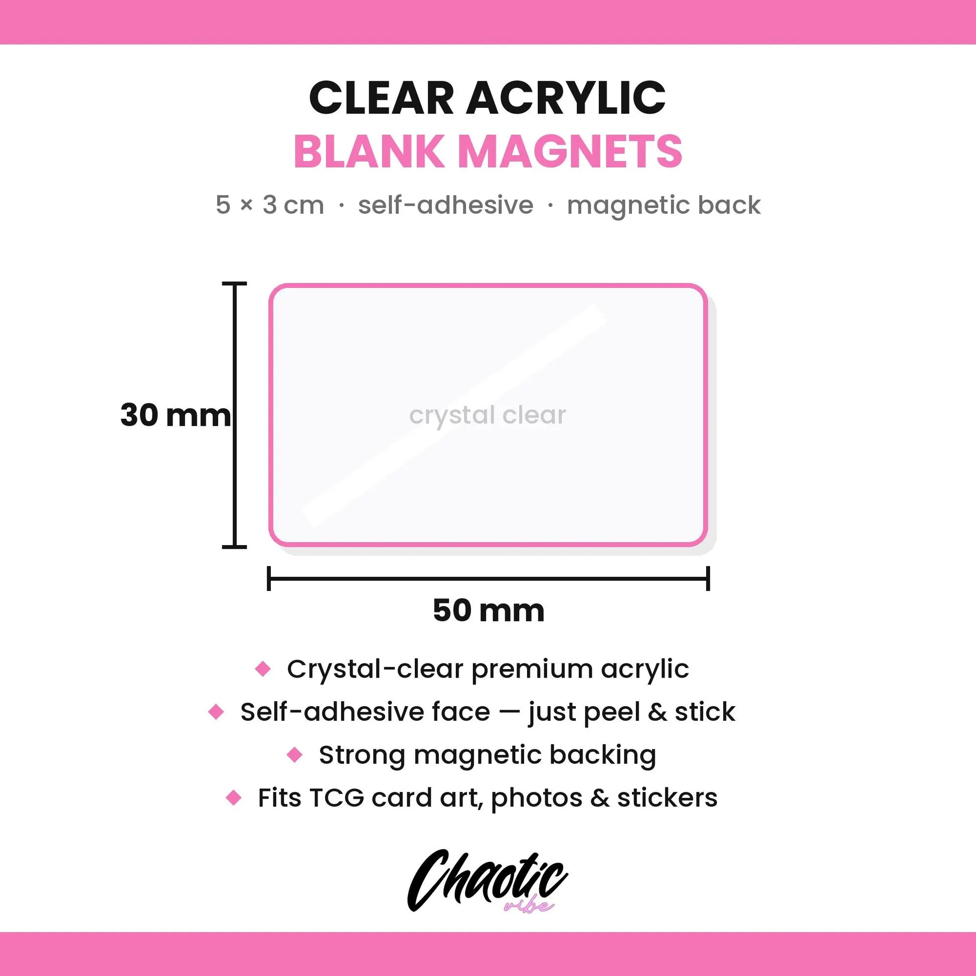 A product information graphic for clear acrylic blank magnets. The image shows a simple diagram of a rectangular clear acrylic sheet with dimensions labeled 30 mm by 50 mm, plus text describing it as self-adhesive with a magnetic back.